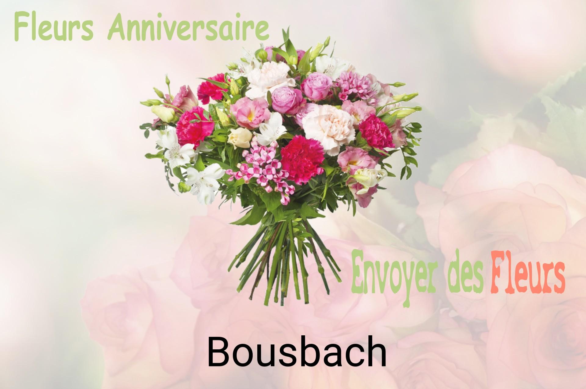 Bouquet de fleurs d’anniversaire livré à Bousbach